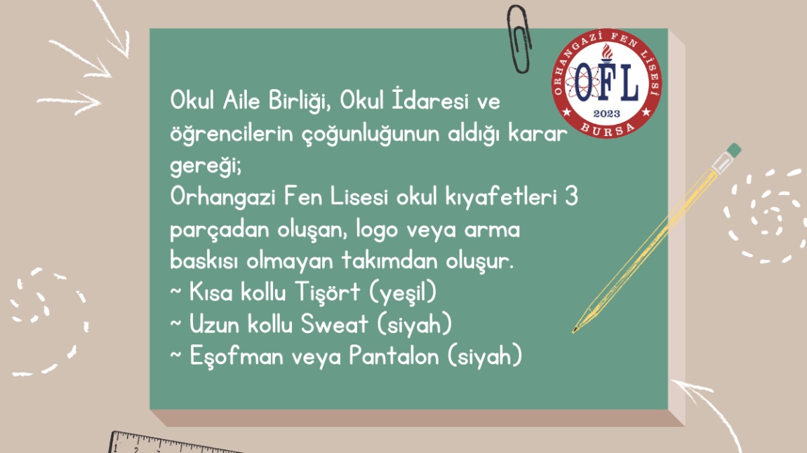 ORHANGAZİ FEN LİSESİ OKUL KIYAFETLERİ